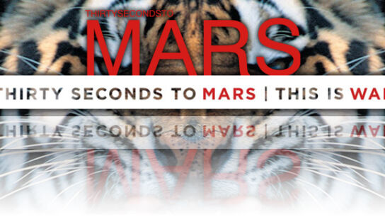 30 Seconds to Mars – This Is War