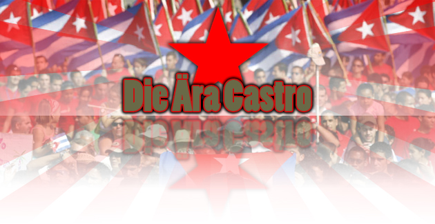 Viva la Revolucion – Die Ära Castro – Revolucion á la Cuba