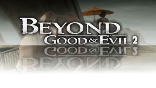 Beyond Good & Evil 2