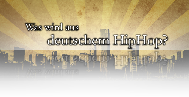 Was wird aus dem deutschen Hip-Hop?