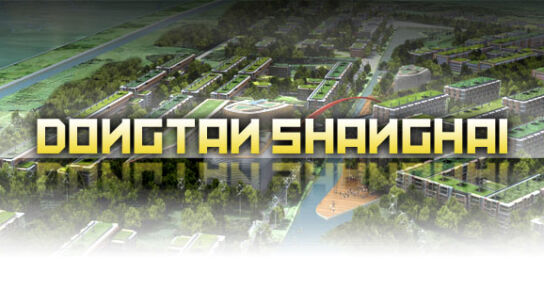 Eine Stadt entsteht: Dongtan – Shanghais Öko-Vorzeigeprojekt