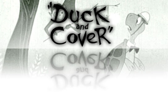 Duck and Cover – Verhalten im Falle eines Atomkriegs