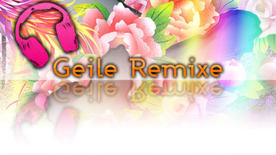 Geile Remixes zum kostenlosen Herunterladen