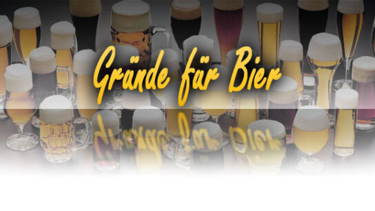 Gründe für Bier