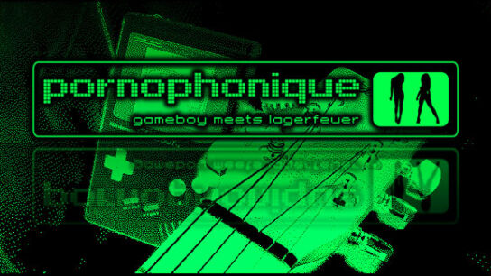 Pornophonique – Gameboy meets Lagerfeuer