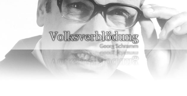 Deutschlands Zukunft: Georg Schramm – Volksverblödung