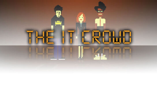 The IT Crowd – die Sitcom für ITler