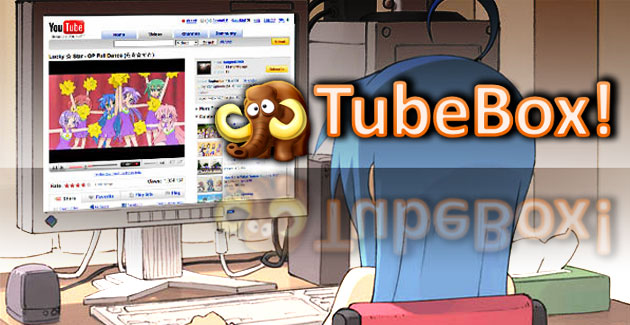 Tubebox